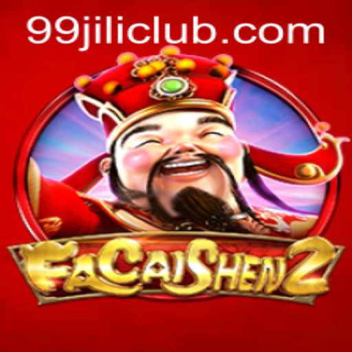 Discovering FaCaiShen2: A Journey into the World of Fortune and Fun at 99jili Club