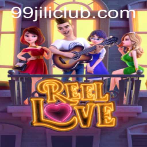 Exploring the Thrills of ReelLove at 99jili Club